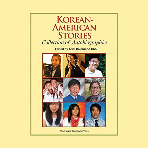 Korean-American Stories by Ariel Raimundo Choi