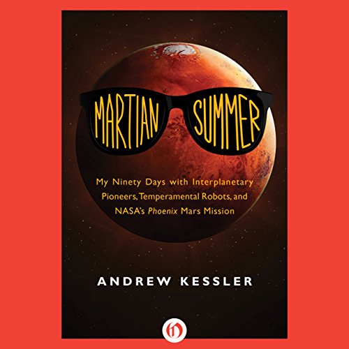 Martian Summer by Andrew Kessler