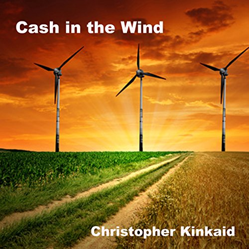 Cash in the Wind