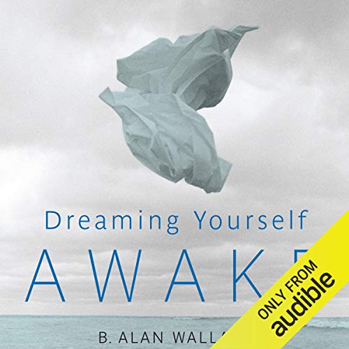 Dreaming Yourself Awake