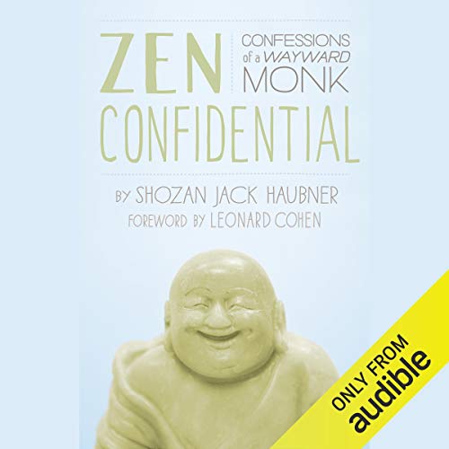 Zen Confidential by Shozan Jack Haubner