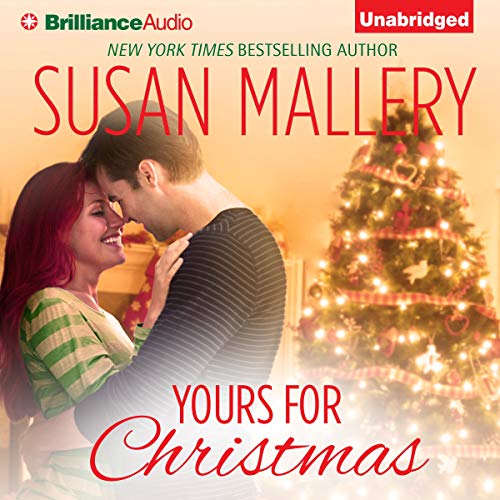 Yours for Christmas by Susan Mallery