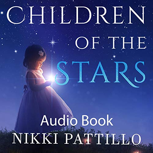 Children of the Stars by Nikki Pattillo