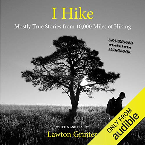 I Hike by Lawton Grinter