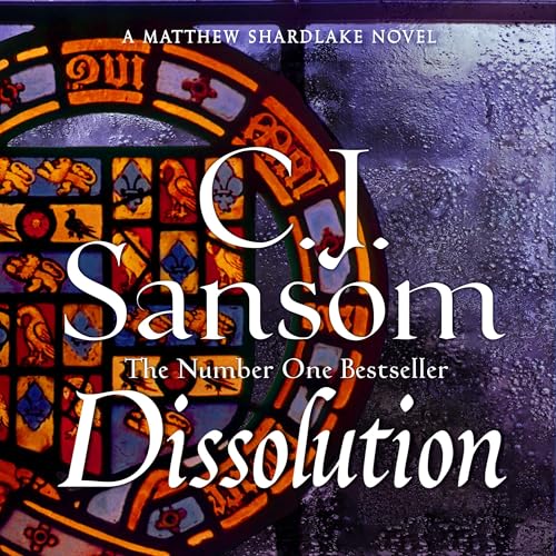 Dissolution by C. J. Sansom