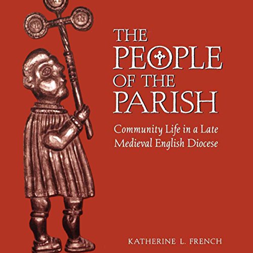 The People of the Parish by Katherine L. French