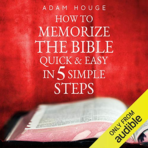 How to Memorize the Bible Quick and Easy in 5 Simple Steps