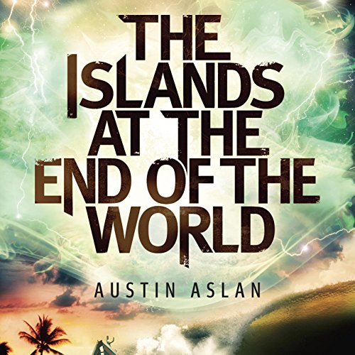 The Islands at the End of the World