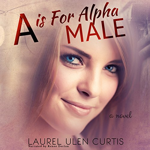 A Is for Alpha Male