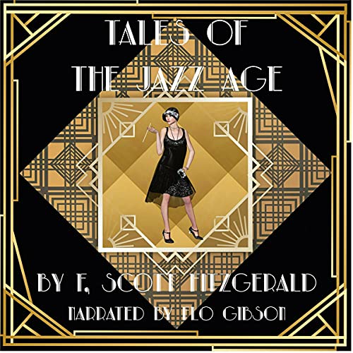 Tales of the Jazz Age - Selected Stories by F. Scott Fitzgerald