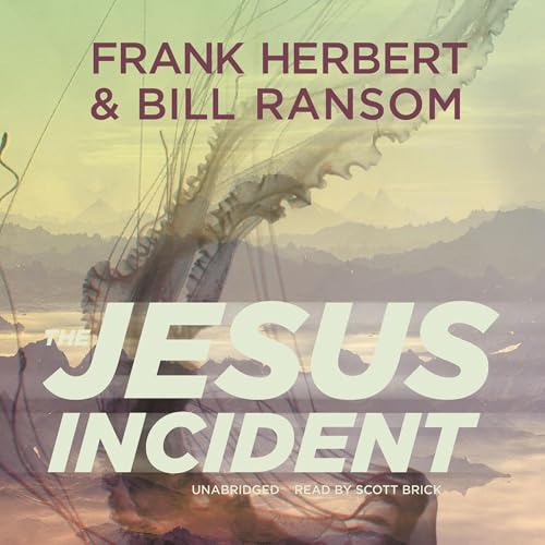 The Jesus Incident by Frank Herbert