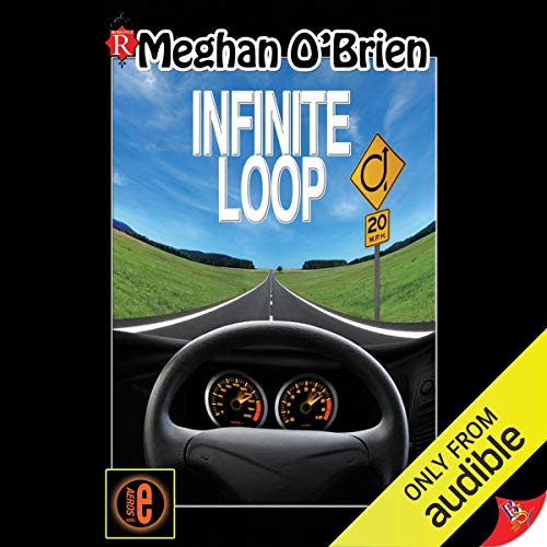 Infinite Loop by Meghan O’Brien