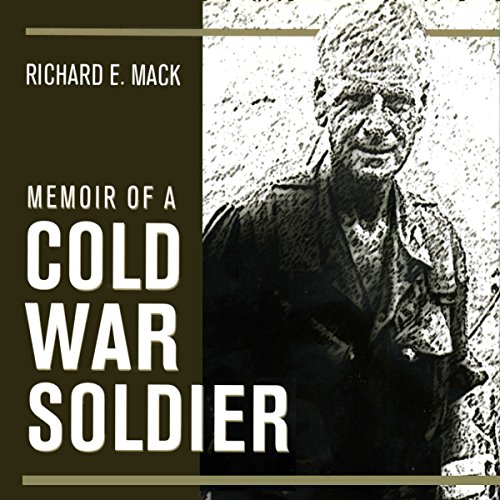 Memoir of a Cold War Soldier