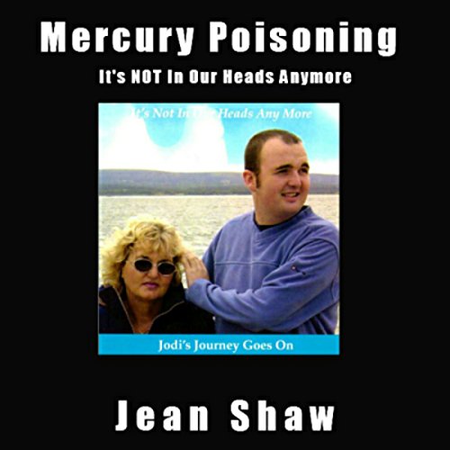 Mercury Poisoning by Jean Shaw