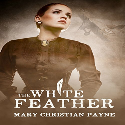 The White Feather: A Novel of Forbidden Love in World War I England