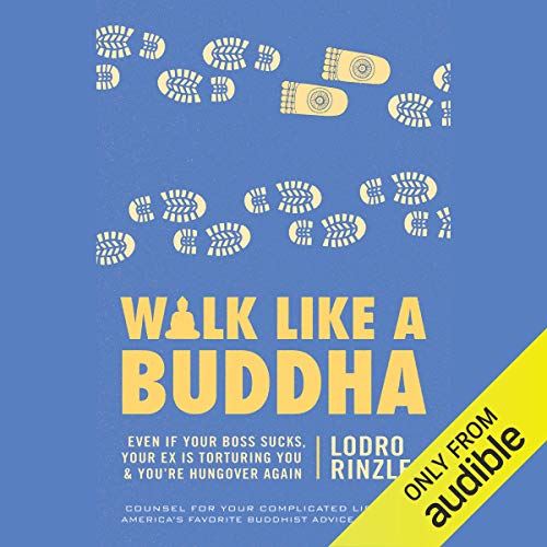 Walk like a Buddha