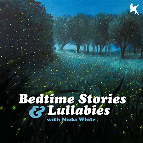 Bedtime Stories and Lullabies by Various