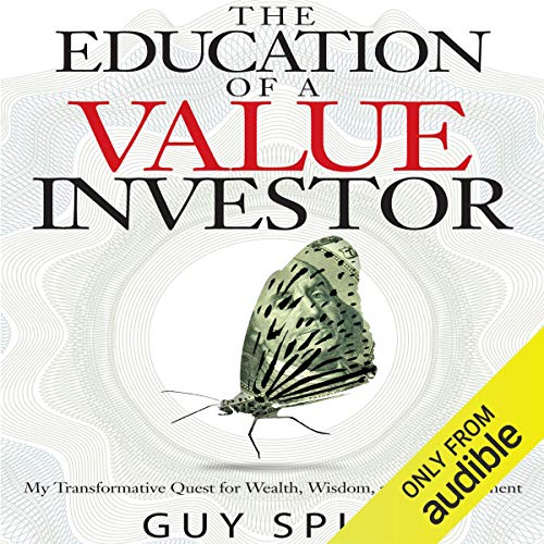 The Education of a Value Investor by Guy Spier