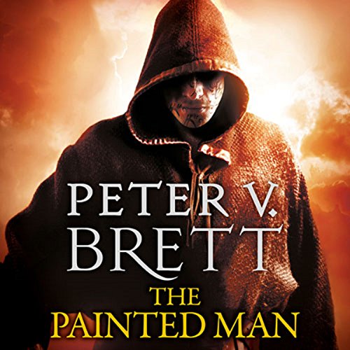 The Painted Man by Peter V. Brett
