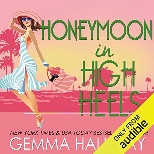 Honeymoon in High Heels