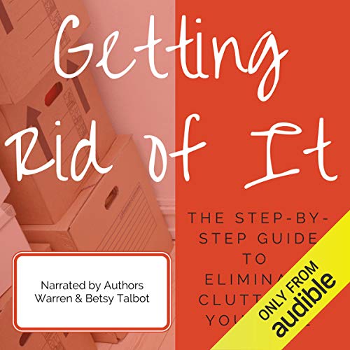 Getting Rid of It by Betsy Talbot