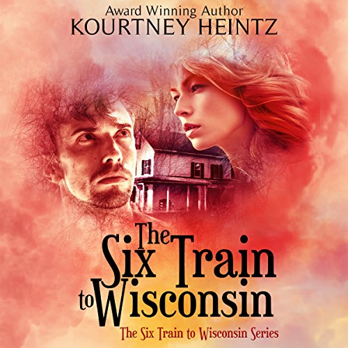 The Six Train to Wisconsin, Volume 1 by Kourtney Heintz