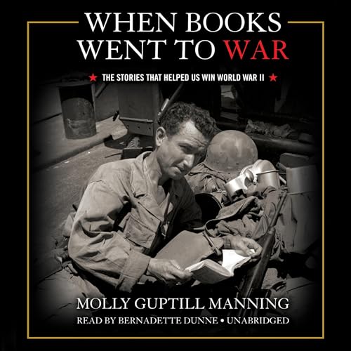 When Books Went to War by Molly Guptill Manning
