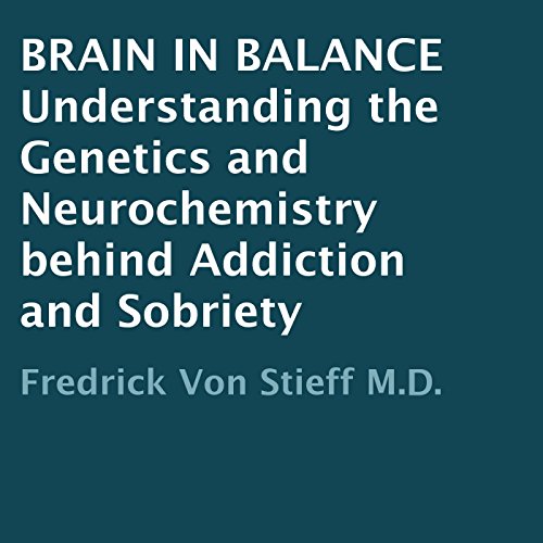 Brain in Balance by Fredrick Von Stieff M.D.