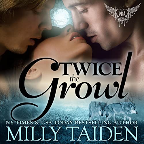 Twice The Growl by Milly Taiden