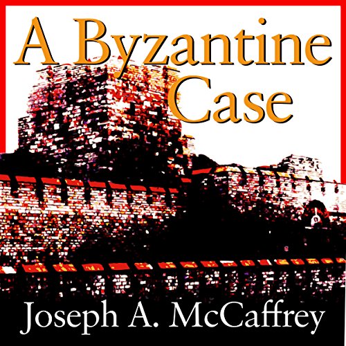A Byzantine Case by Joseph A. McCaffrey