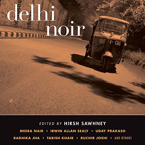 Delhi Noir