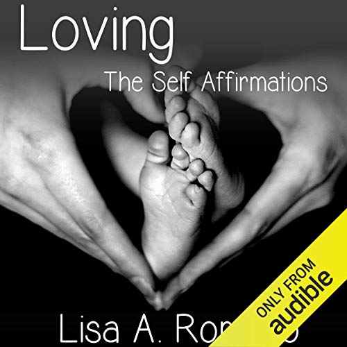 Loving the Self Affirmations