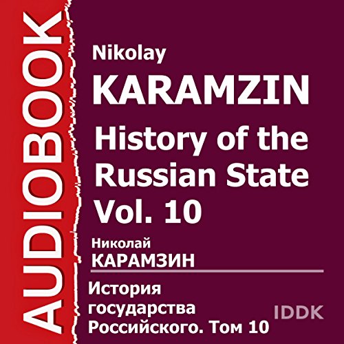 History of the Russian State, Vol. 10 [Russian Edition]