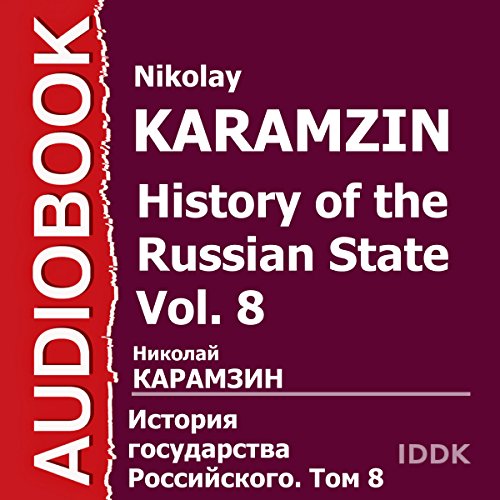History of the Russian State, Vol. 8 [Russian Edition]