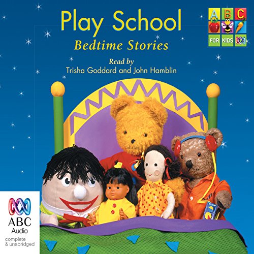Play School Bedtime Stories by Australian Broadcasting Corporation
