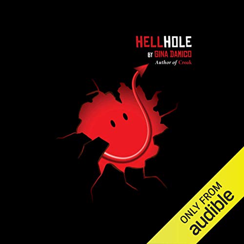 Hellhole by Gina Damico