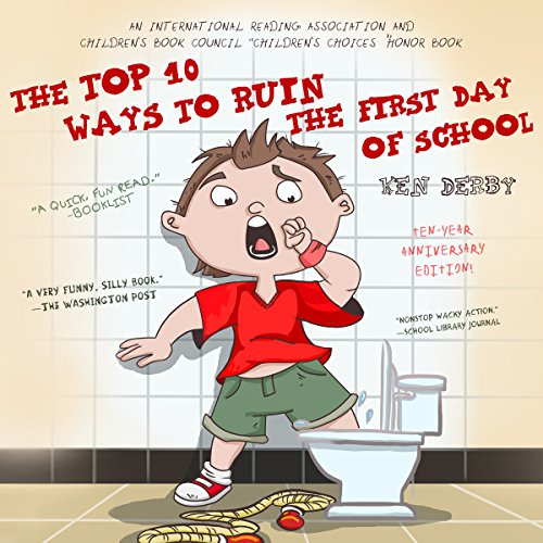 The Top 10 Ways to Ruin the First Day of School