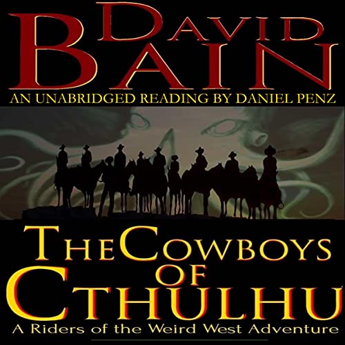 The Cowboys of Cthulhu