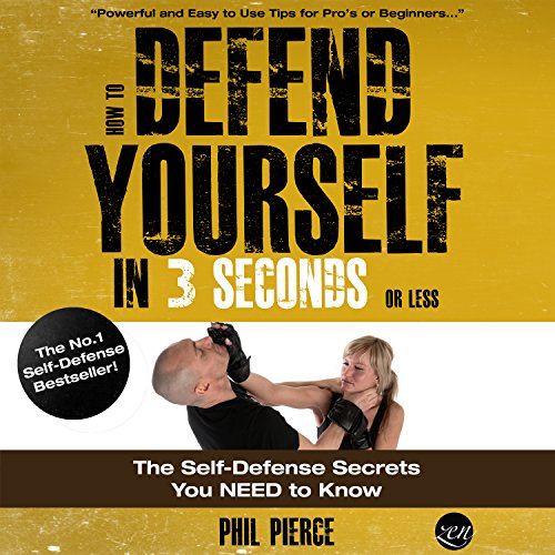 How to Defend Yourself in 3 Seconds (or Less!)
