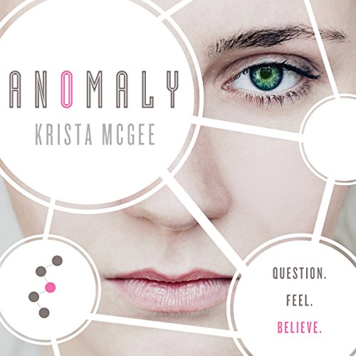 Anomaly by Krista McGee