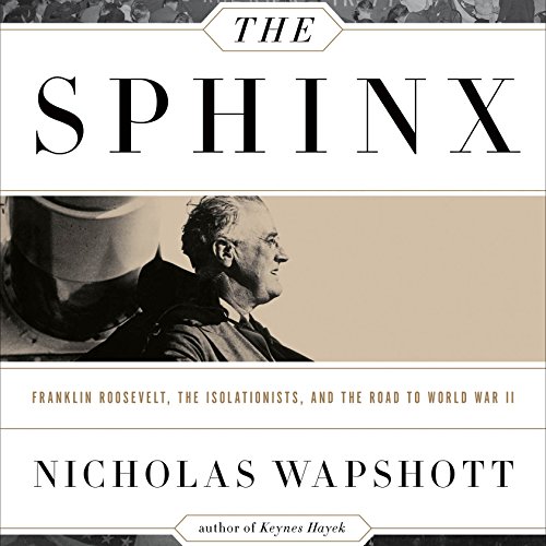 The Sphinx by Nicholas Wapshott