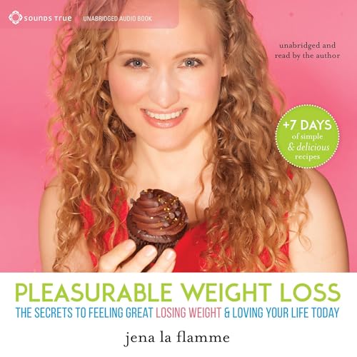 Pleasurable Weight Loss by Jena la Flamme