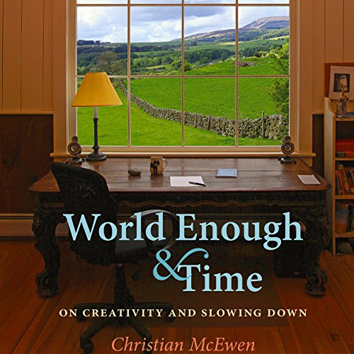 World Enough & Time by Christian McEwen