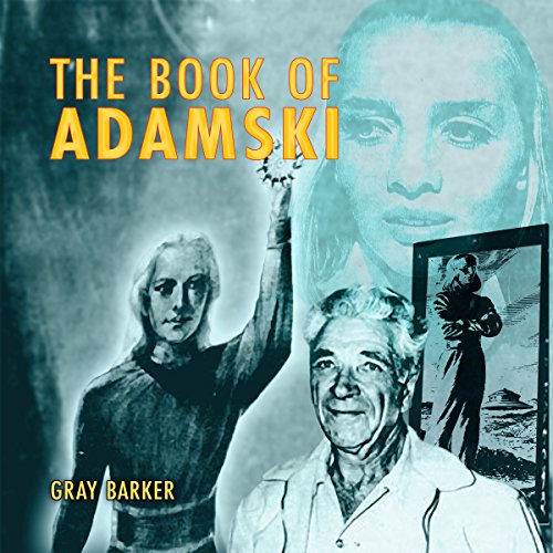 Gray Barker's Book of Adamski