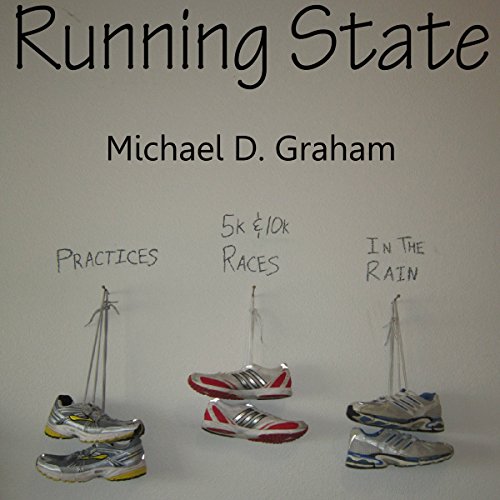 Running State by Michael D. Graham