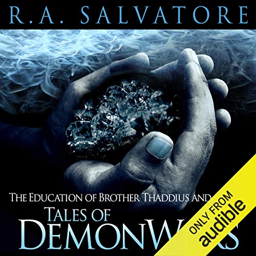 The Education of Brother Thaddius and Other Tales of DemonWars