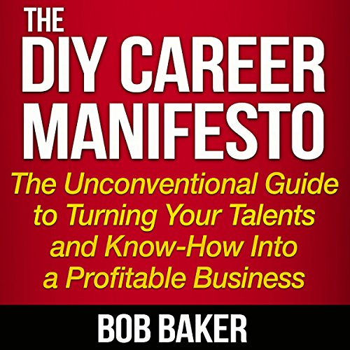 The DIY Career Manifesto