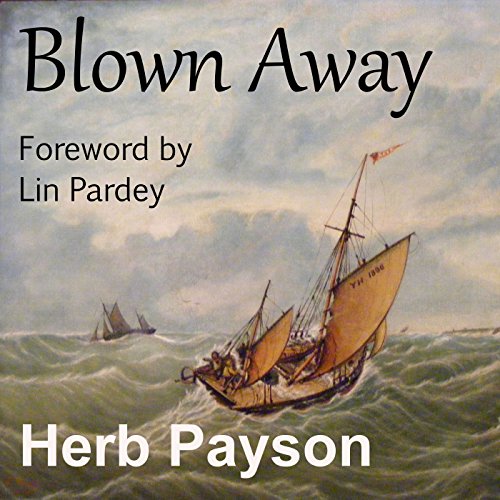 Blown Away by Herb Payson