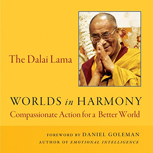 Worlds in Harmony by His Holiness the Dalai Lama