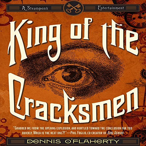 King of the Cracksmen by Dennis O'Flaherty